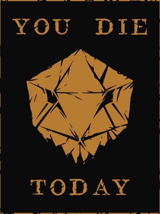 Обложка You Die Today