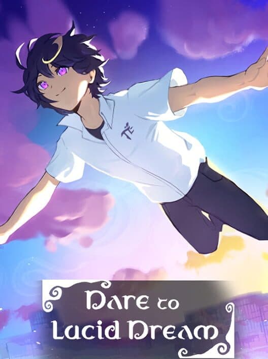Обложка Dare to Lucid Dream