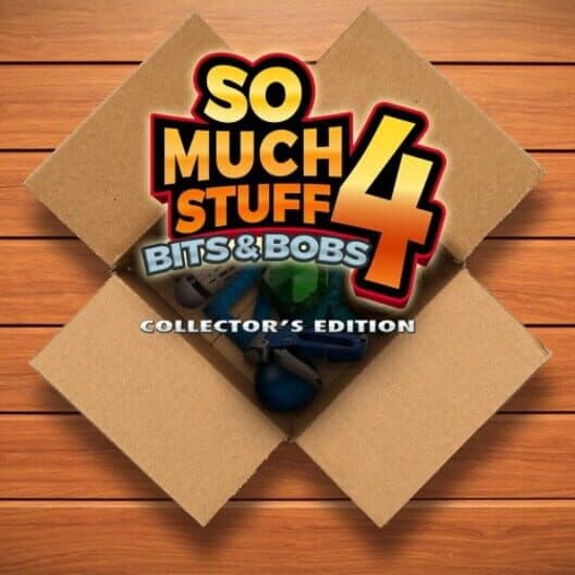 Обложка So Much Stuff 4: Bits and Bobs - Collector's Edition