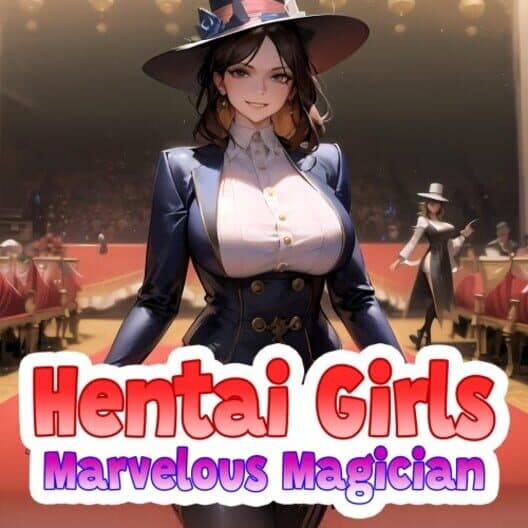 Обложка Hentai Girls: Marvelous Magician