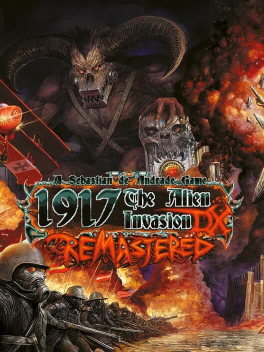 Обложка 1917: The Alien Invasion DX Remastered