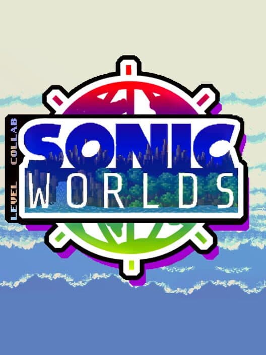 Обложка Sonic Worlds Level Collab