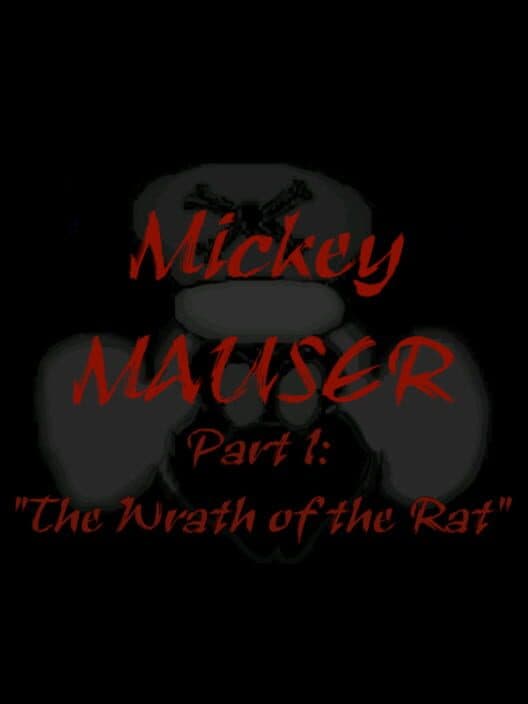 Обложка Mickey Mauser: The Wrath of the Rat