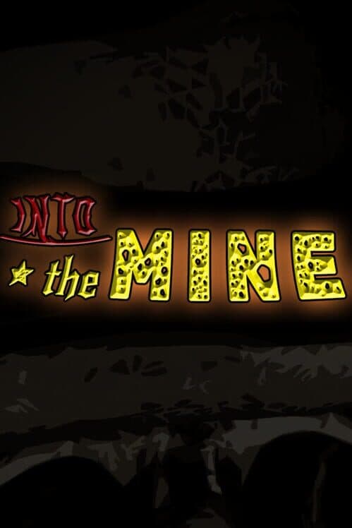 Обложка Into the Mine