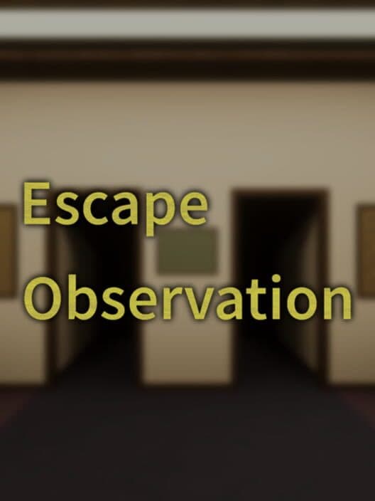 Обложка Escape Observation
