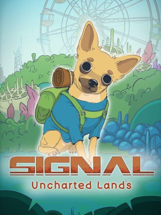 Обложка Signal: Uncharted Lands