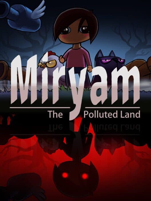 Обложка Miryam: The Polluted Land