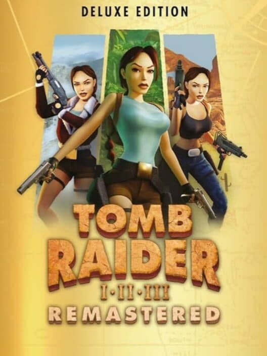 Обложка Tomb Raider I•II•III Remastered: Deluxe Edition