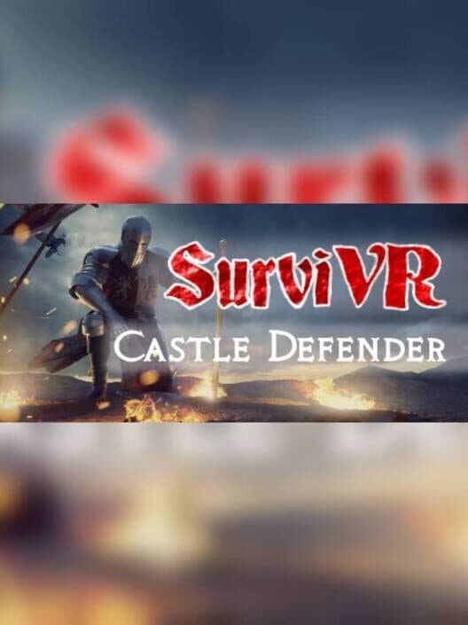 Обложка SurviVR - Castle Defender