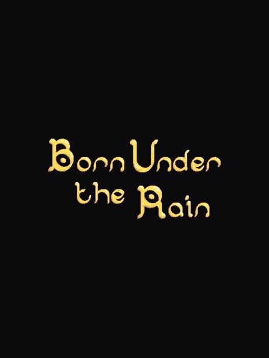 Обложка Born Under the Rain