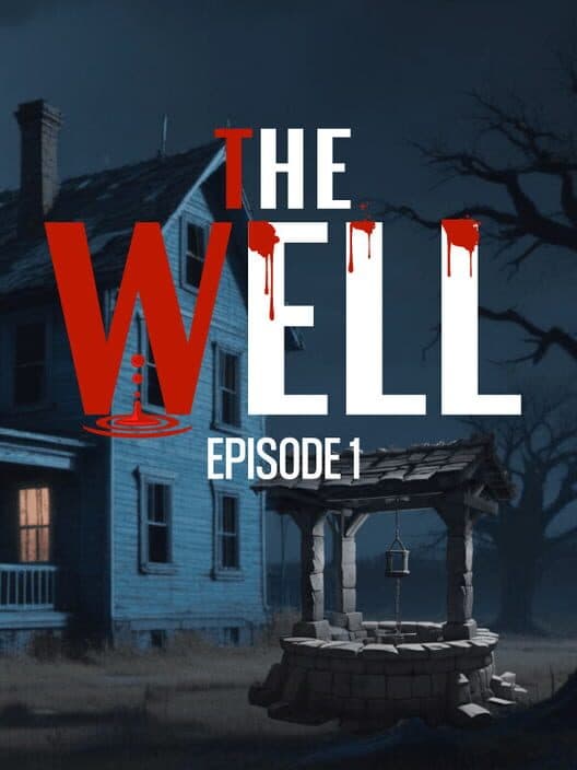Обложка The Well: Episode 1