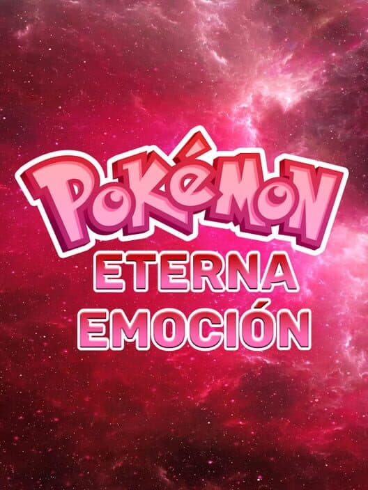 Обложка Pokémon Eterna Emoción