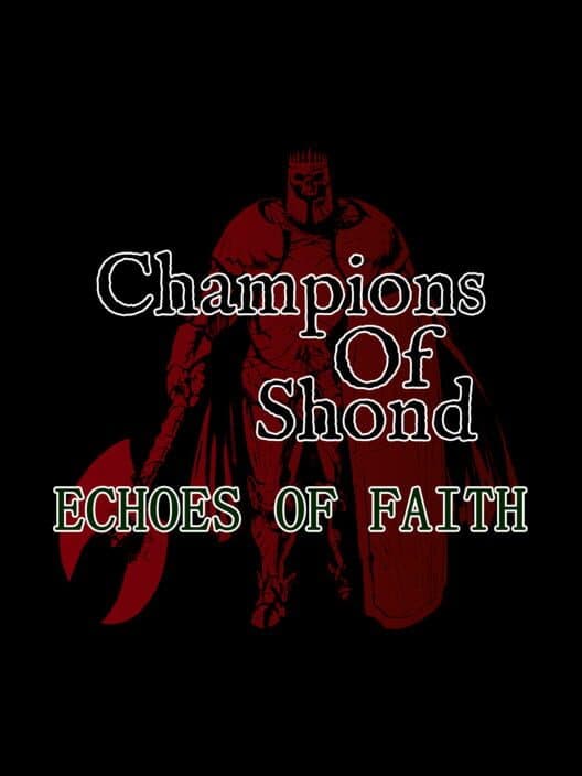 Обложка Champions of Shond: Echoes of Faith