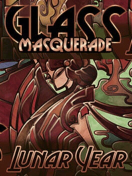 Обложка Glass Masquerade: Lunar Year Puzzle