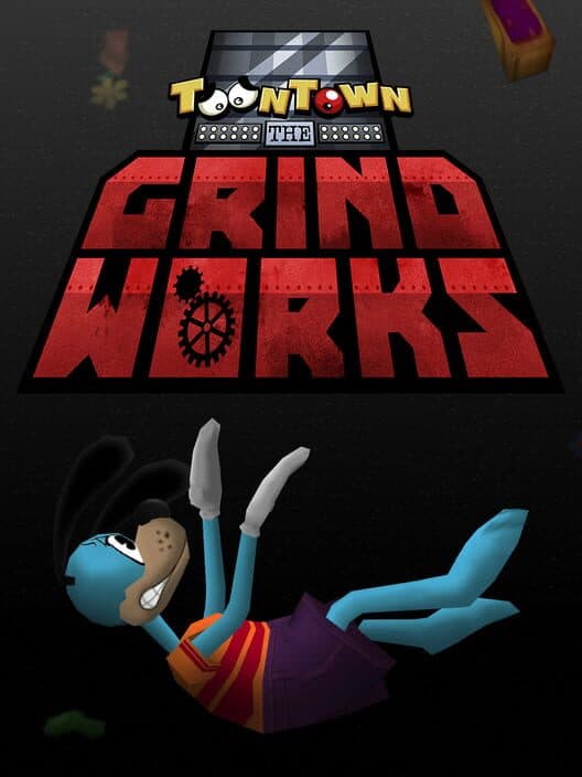 Обложка Toontown: The Grindworks