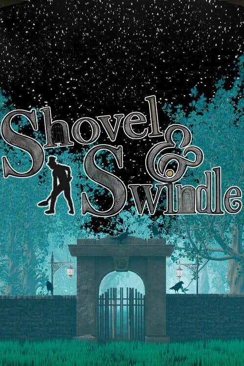 Обложка Shovel & Swindle