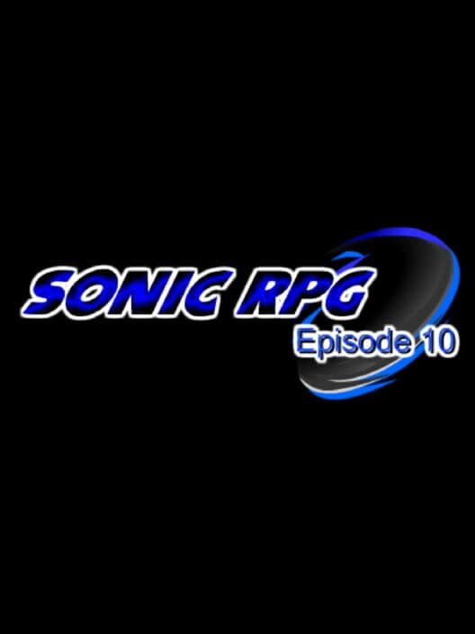 Обложка Sonic RPG: Episode 10