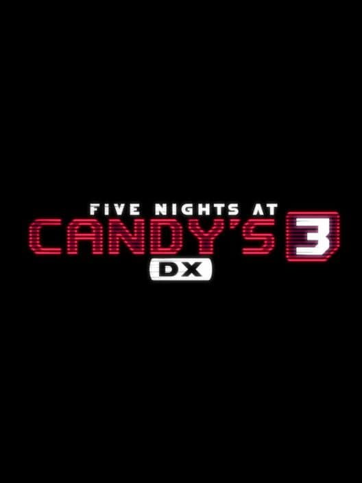 Обложка Five Nights at Candy's 3 DX