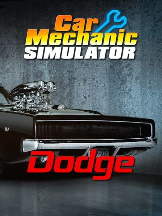 Обложка Car Mechanic Simulator 2018: Dodge