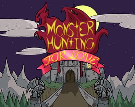 Обложка Monster Hunting... For Love!