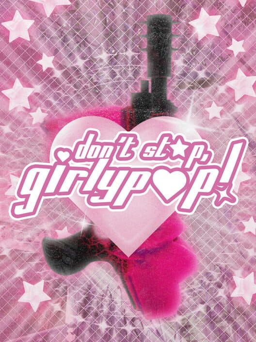 Обложка Don't Stop, Girlypop!