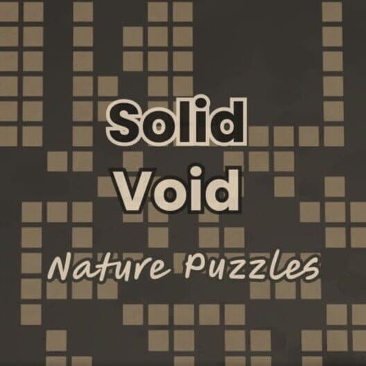 Обложка Solid Void: Nature Puzzles