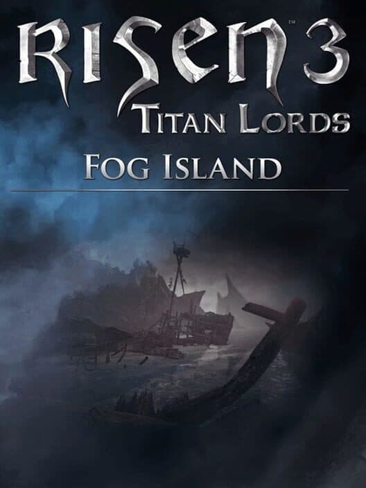 Обложка Risen 3: Fog Island