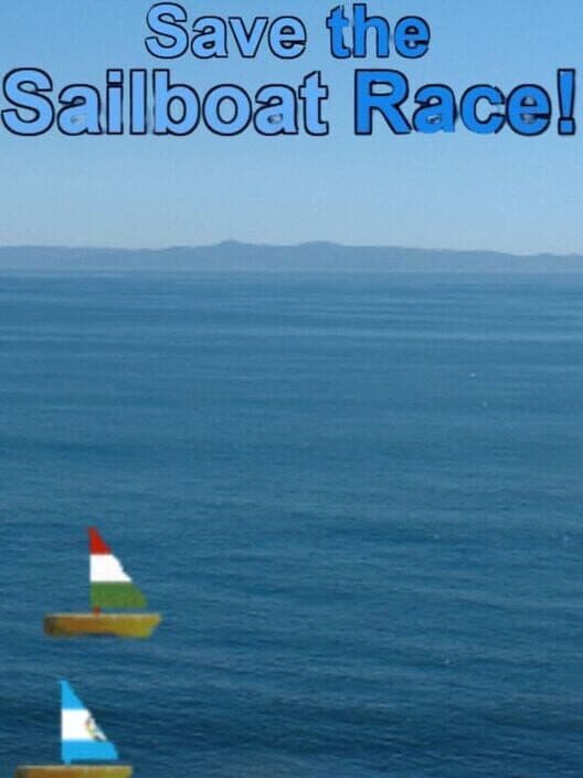 Обложка Save The Sailboat Race