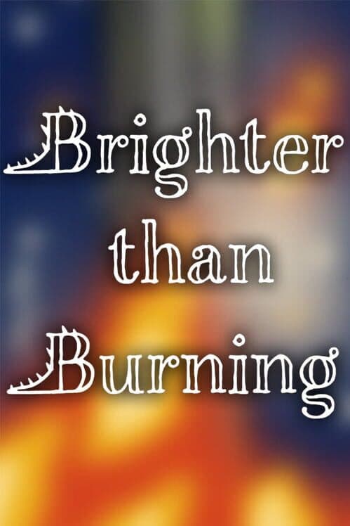 Обложка Brighter Than Burning