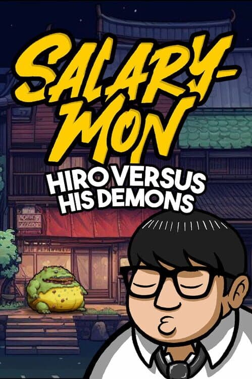 Обложка Salary-Mon: Hiro Versus His Demons