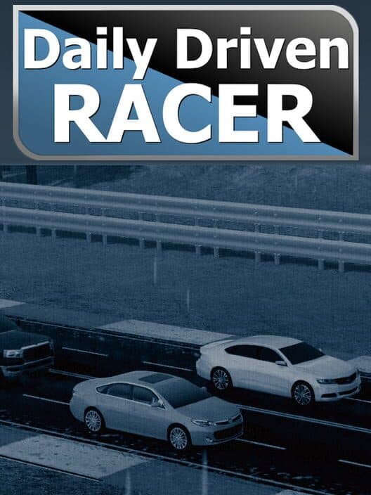 Обложка Daily Driven Racer