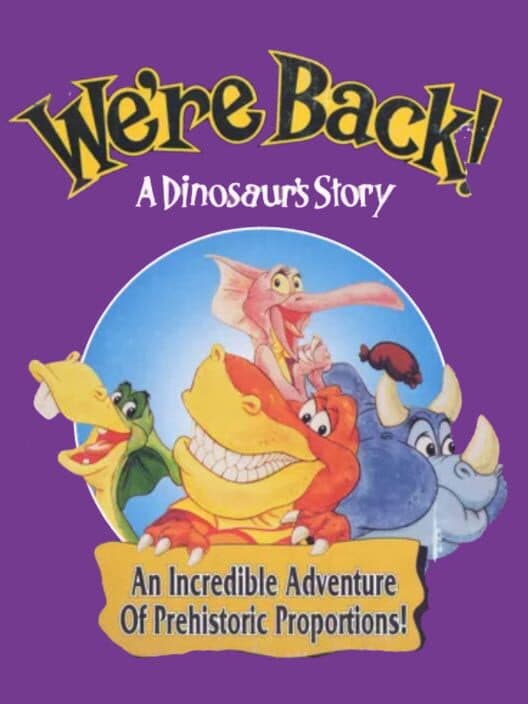 Обложка We're Back! A Dinosaur's Story