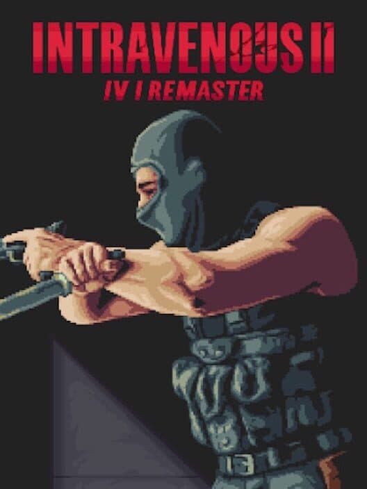Обложка Intravenous 2: IV1 Remaster
