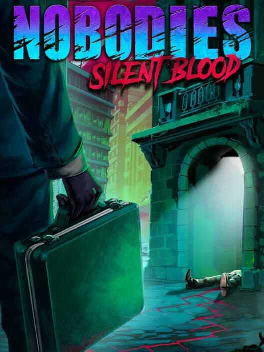 Обложка Nobodies: Silent Blood