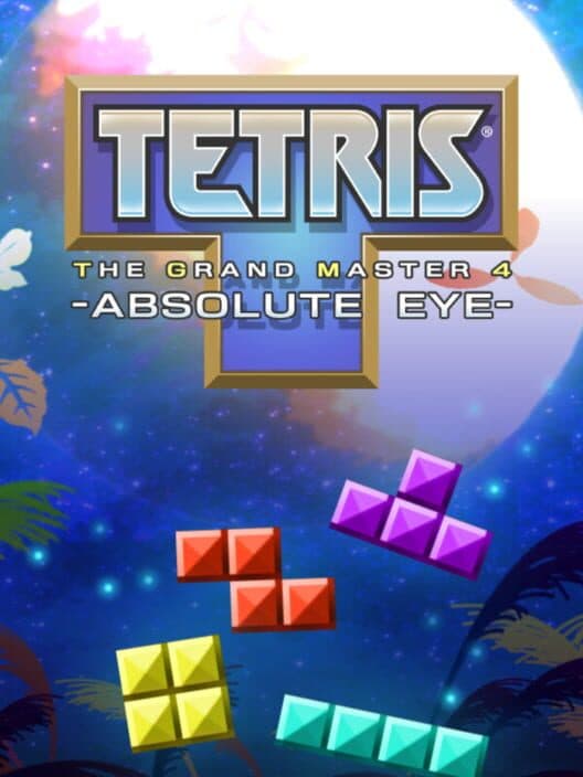 Обложка Tetris: The Grand Master 4 - Absolute Eye