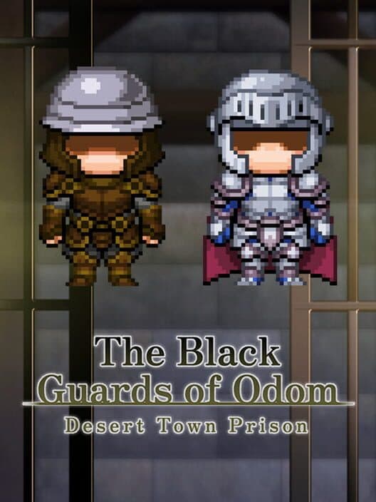 Обложка The Black Guards of Odom: Desert Town Prison