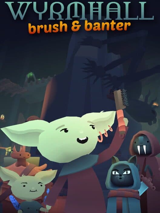 Обложка Wyrmhall: Brush and Banter