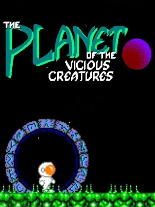 Обложка The Planet of the Vicious Creatures