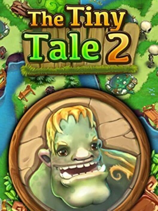 Обложка The Tiny Tale 2