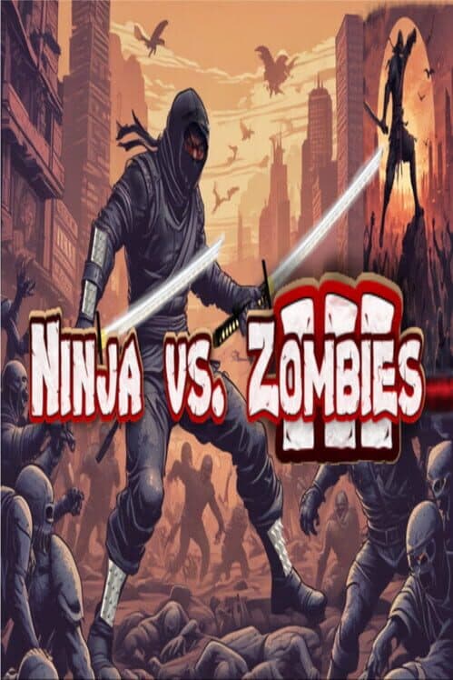 Обложка Ninja vs. Zombies 3
