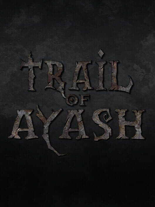 Обложка Trail of Ayash