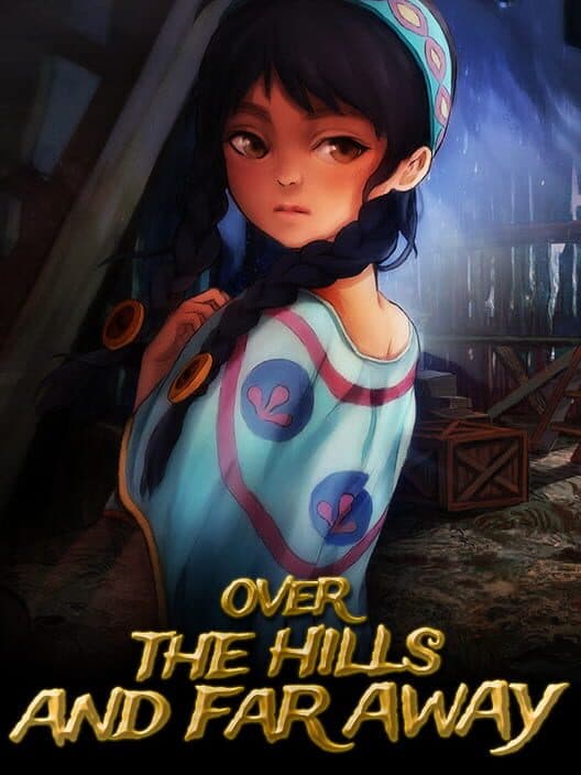 Обложка Over the Hills and Far Away