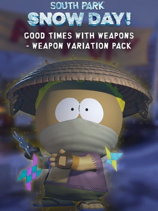 Обложка South Park: Snow Day! - Good Times with Weapons Pack