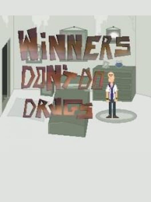 Обложка Winners Don't Do Drugs