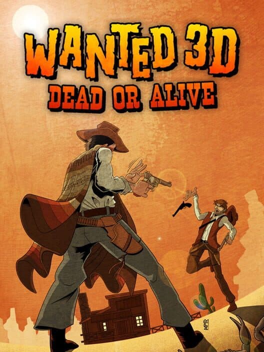 Обложка Wanted 3D: Dead or Alive