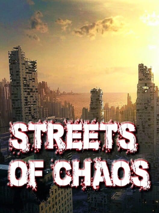 Обложка Streets of Chaos