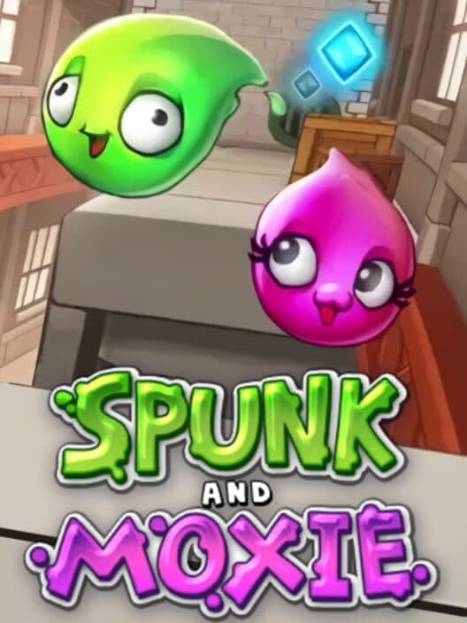 Обложка Spunk and Moxie