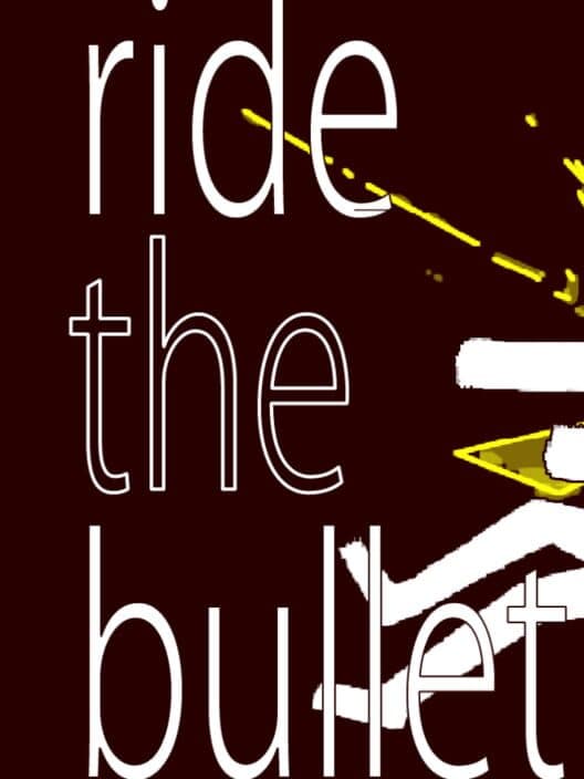 Обложка Ride the Bullet