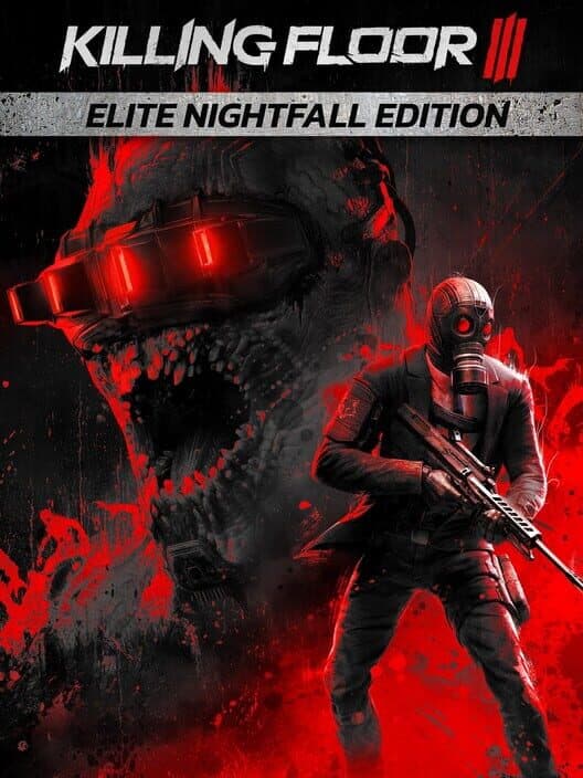 Обложка Killing Floor III: Elite Nightfall Edition