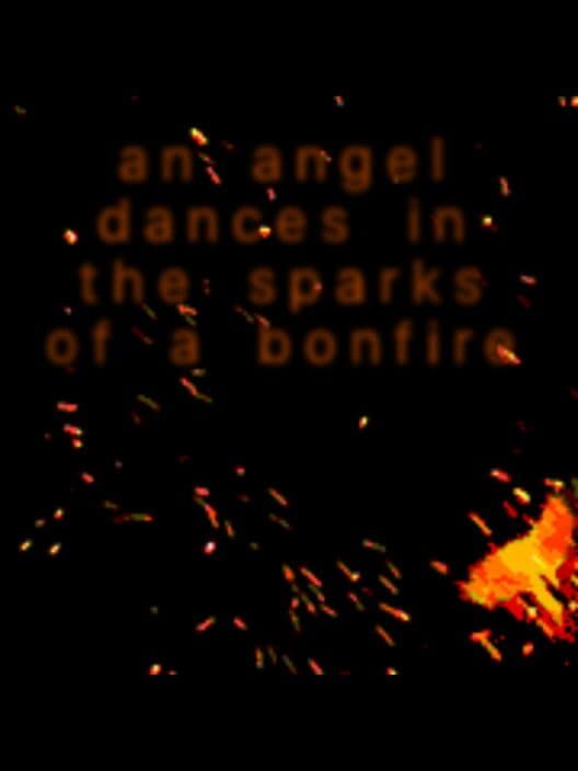 Обложка An Angel Dances In The Sparks of a Bonfire